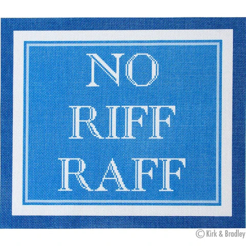 No Riff Raff