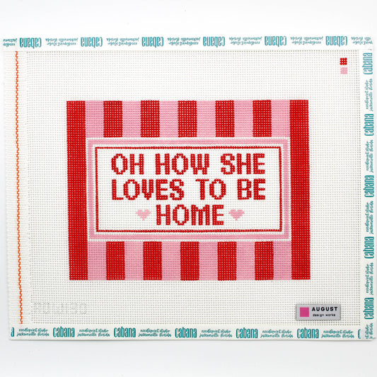 Oh How She Loves To Be Home - Large