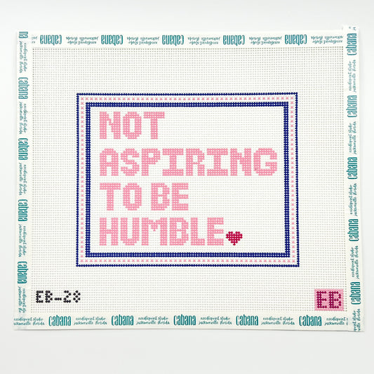 Not Aspiring To Be Humble