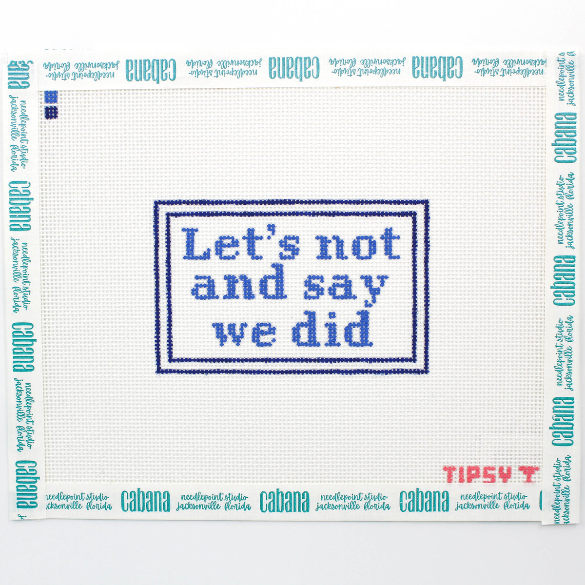 Let's Not and Say We Did