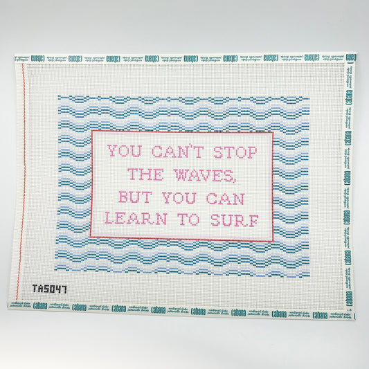 You Can't Stop the Waves…