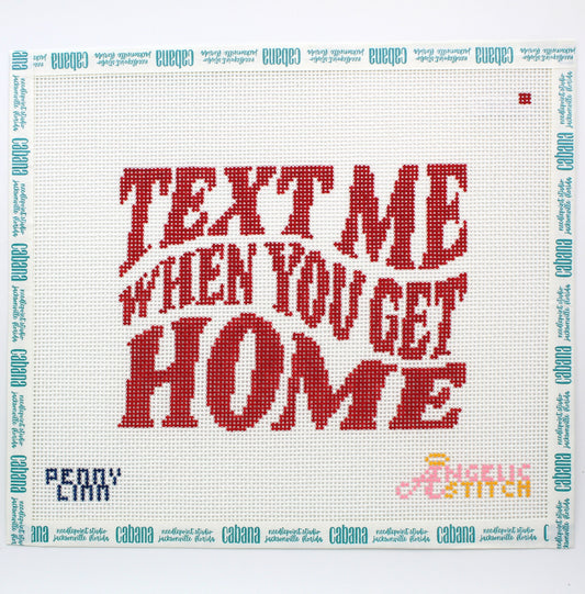 Wavy Text Me When You Get Home