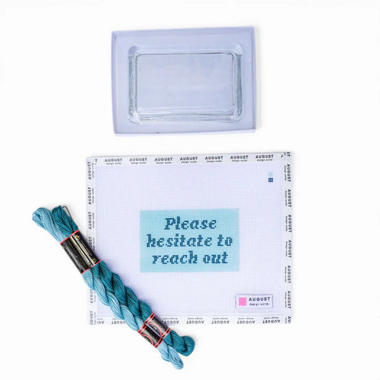 Please Hesitate to Reach Out Paperweight Kit